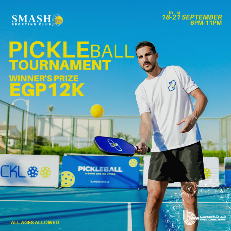 Pickleball Tournament EGP12,000 Grand Prize! Smash